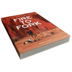 Fire To Fork Adventure Cooking − Harry Fisher -Nomad s Choice 1226948 fire to fork adventure cooking harry fisher